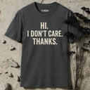 Hi. I don't care. Thanks. T-Shirt