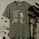 No thanks. I enjoy being stupid. Skeleton T-Shirt