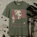 omg, shut up badass. T-Shirt