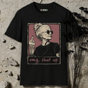 omg, shut up badass. T-Shirt