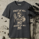 First of all, no. Skeleton T-Shirt