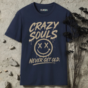 Crazy souls never get old. T-Shirt