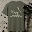 some people just need a pat on the back BACKPRINT T-Shirt