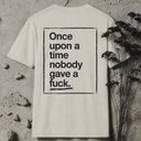 Once upon a time BACKPRINT T-Shirt