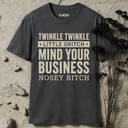Twinkle twinkle little snitch  T-Shirt