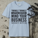 Twinkle twinkle little snitch  T-Shirt