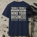 Twinkle twinkle little snitch BACKPRINT T-Shirt
