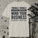 Twinkle twinkle little snitch BACKPRINT T-Shirt