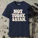 Not today satan RETRO T-Shirt