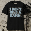 I don't give a damn. RETRO T-Shirt