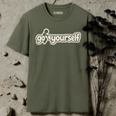 go fuck yourself T-Shirt