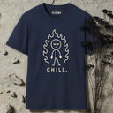 Chill. T-Shirt