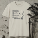 my plan T-Shirt