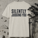 Silently judging you BACKPRINT T-Shirt