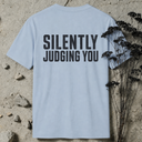 Silently judging you BACKPRINT T-Shirt