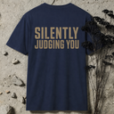 Silently judging you BACKPRINT T-Shirt