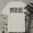 Watch out BACKPRINT T-Shirt