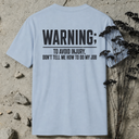 Warning BACKPRINT T-Shirt