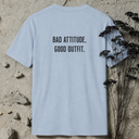 bad attitude. BACKPRINT T-Shirt