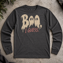 Boo I guess Halloween Long Sleeve Tee