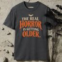 The real horror Halloween T-Shirt