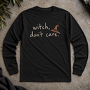 Witch don't care Halloween Long Sleeve Tee