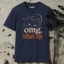 omg, shut up. Halloween cat T-Shirt
