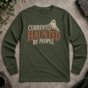 Currently Haunted Halloween Long Sleeve Tee