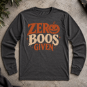 Zero Boos Given Halloween Long Sleeve Tee