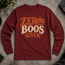Zero Boos Given Halloween Long Sleeve Tee