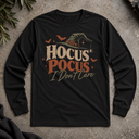 Hocus Pocus I don't care Halloween Long Sleeve Tee