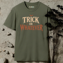 Trick or whatever Halloween T-Shirt