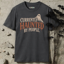 Currently Haunted By People Halloween T-Shirt