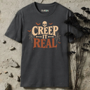 Creep it real Halloween T-Shirt