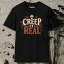 Creep it real Halloween T-Shirt