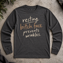 resting bitch face. Long Sleeve Tee