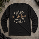 resting bitch face. Long Sleeve Tee