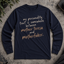 my personality trait Long Sleeve Tee