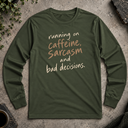 running on caffeine Long Sleeve Tee