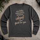 mentally somewhere Long Sleeve Tee