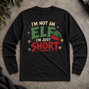 I'm not an elf. Long Sleeve Tee
