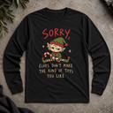 Sorry Elves Long Sleeve Tee