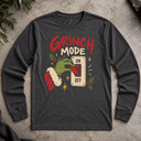 Grinch mode on Long Sleeve Tee