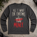 All i want for christmas Long Sleeve Tee