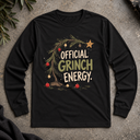 Official Grinch Energy  Long Sleeve Tee