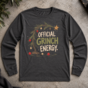 Official Grinch Energy  Long Sleeve Tee