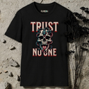 Trust No One T-Shirt