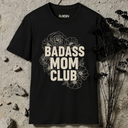 Badass Mom Club T-Shirt
