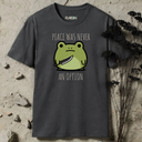Peace Was Never An Option T-Shirt
